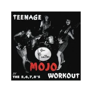 image of The 5,6,7,8's - Teenage Mojo Workout CD