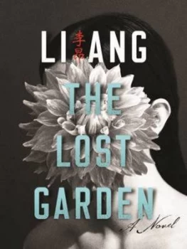 Image of The Lost Garden by Ang Li Paperback