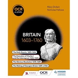 Image of OCR A Level History: Britain 1603-1760 by Nicholas Fellows, Mary Dicken (Paperback, 2015)