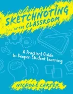 Image of sketchnoting in the classroom a practical guide to deepen student learning