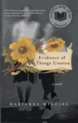 Image of evidence of things unseen a novel