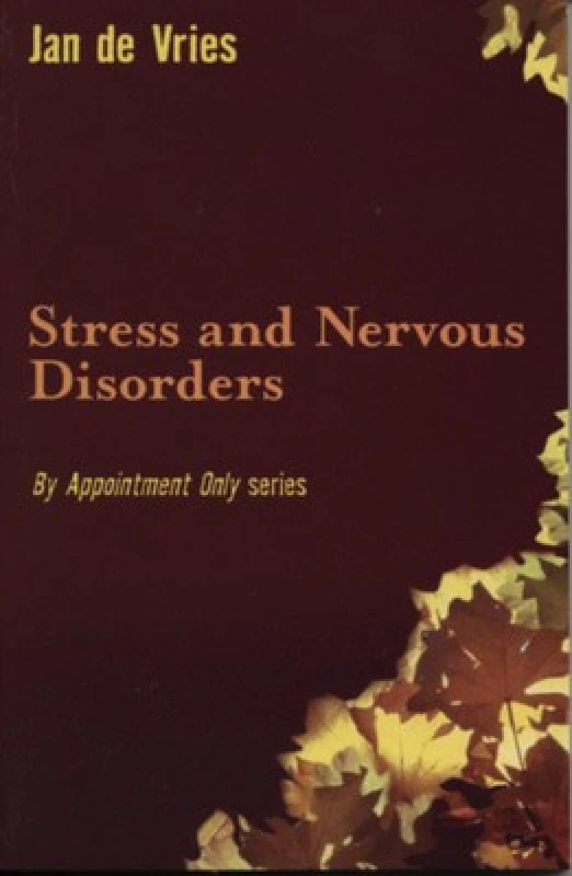 Image of Stress and Nervous Disorders by Jan De Vries Book