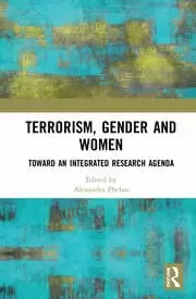 Image of Terrorism Gender and Women Toward an Integrated Research Agenda