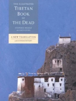Image of The Illustrated Tibetan Book of the Dead by Stephen Hodge and Martin Boord Hardback