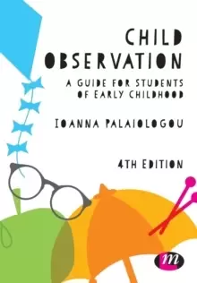 Image of Child Observation : A Guide for Students of Early Childhood