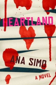 Image of Heartland by Ana Simo Book