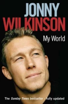 Image of My World by Jonny Wilkinson Paperback