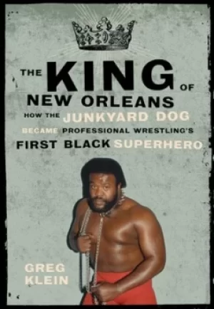 Image of The king of New Orleans by Greg Klein