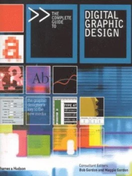 Image of The Complete Guide to Digital Graphic Design by Bob Gordon and Maggie Gordon Paperback