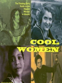 Image of Cool Women by Dawn Chipman and Mari Florence and Naomi Wax and Pam Nelson Book