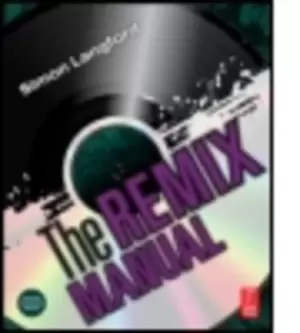 Image of The remix manual by Simon Langford