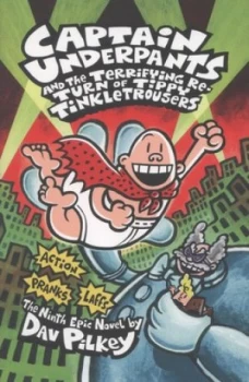 Image of Captain Underpants and the Terrifying Return of Tippy Tinkletrousers by Dav Pilkey Paperback