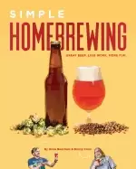 Image of simple homebrewing great beer less work more fun