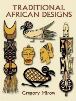 Image of Traditional African Designs by Gregory Mirow Book