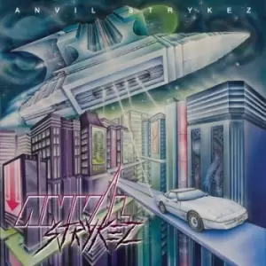 Image of Anvil Strykez by Anvil Strykez CD Album