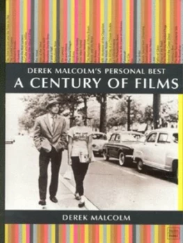 Image of A Century of Films by Derek Malcolm Book