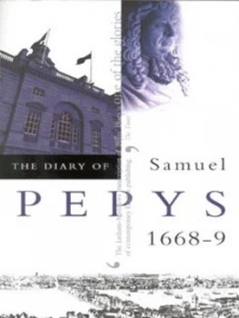 Image of The Diary of Samuel Pepys Vol 9 1668-1669 by Samuel Pepys Paperback