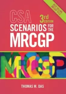 Image of CSA Scenarios for the MRCGP, third edition : Frameworks for Clinical Consultations