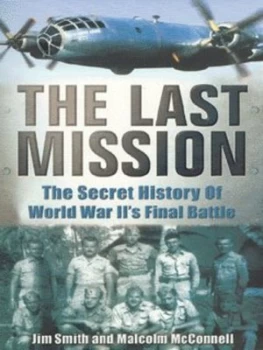 Image of The Last Mission by Jim Smith Book