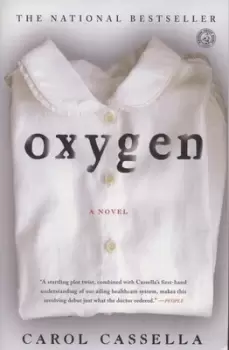 Image of Oxygen - Carol Wiley Cassella - Paperback - Used