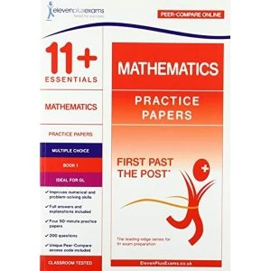 Image of 11+ Essentials Mathematics Practice Papers Book 1 Paperback / softback 2018