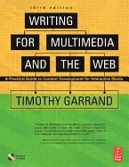 Image of writing for multimedia and the web third edition a practical guide to conte