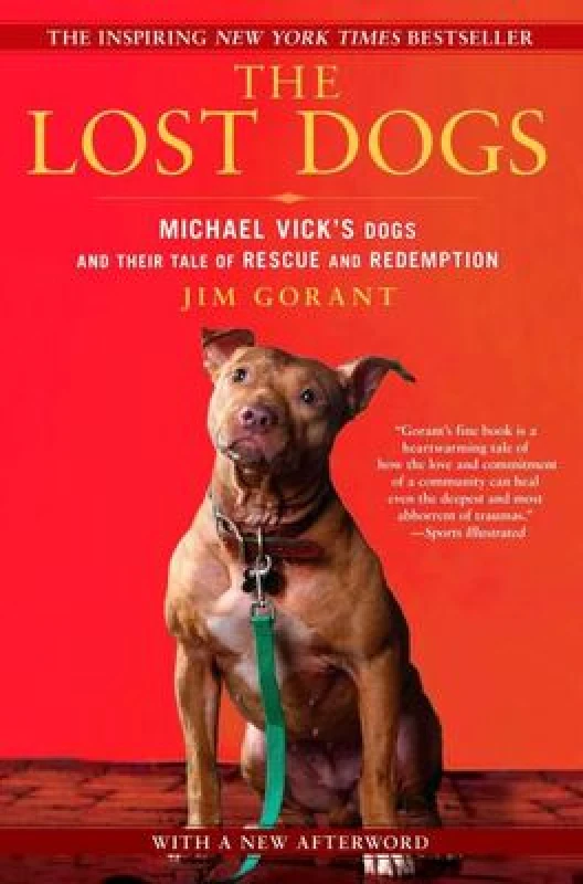 Image of The Lost Dogs by Jim Gorant Paperback
