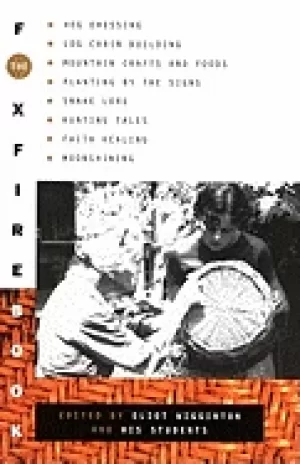 Image of foxfire book hog dressing log cabin building mountain crafts and foods pla