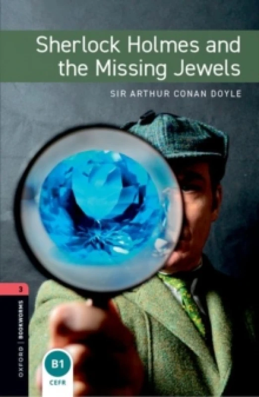 Image of Oxford Bookworms Library: Level 3: Sherlock Holmes and the Missing Jewels Paperback / softback