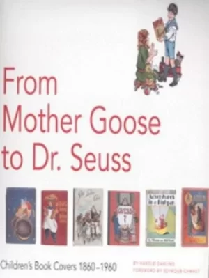 Image of From Mother Goose to Dr Seuss by Harold Darling