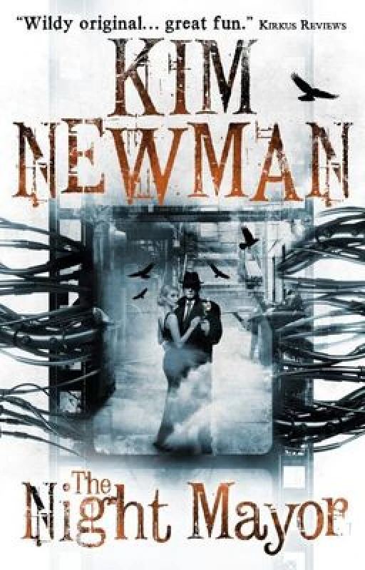 Image of The Night Mayor by Kim Newman Book