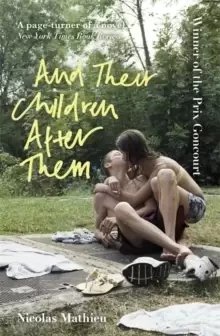 Image of And Their Children After Them : 'A page-turner of a novel' New York Times