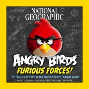 Image of National Geographic Angry birds furious forces by Rhett Allain