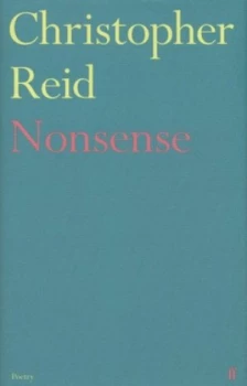 Image of Nonsense by Christopher Reid Hardback