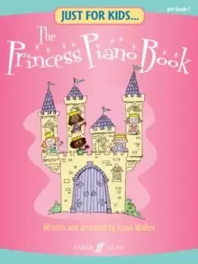 Image of Just For Kids... The Princess Piano Book