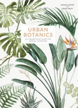 Image of Urban botanics by Emma Sibley