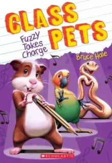 Image of Fuzzy Takes Charge (Class Pets #2)