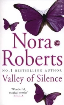 Image of Valley of Silence by Nora Roberts Paperback