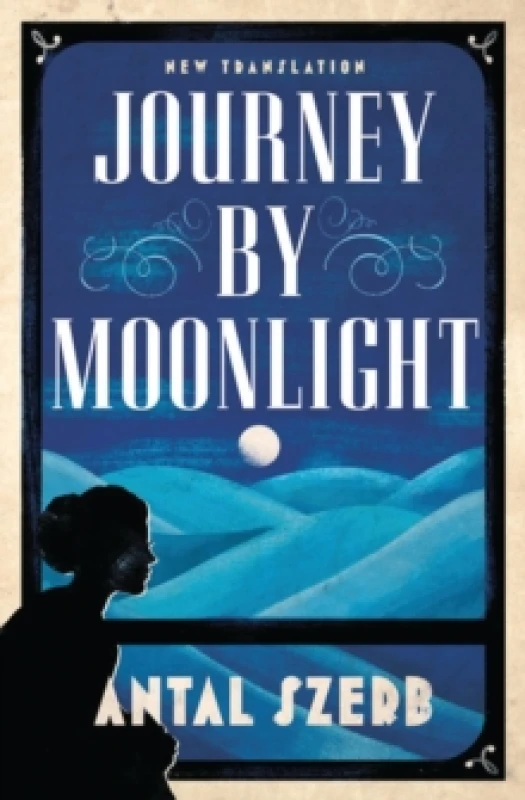 Image of Journey by Moonlight : Newly Translated and Annotated Paperback / softback