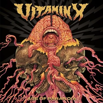 Image of Vitamin X - Age Of Paranoia Vinyl