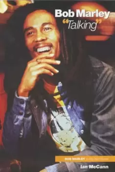 Image of Bob Marley "talking" by Ian McCann