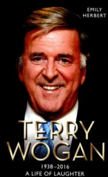 Image of Terry Wogan by Emily Herbert Paperback