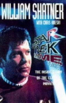 Image of Star Trek Movie Memories by William Shatner and Chris Kreski Paperback