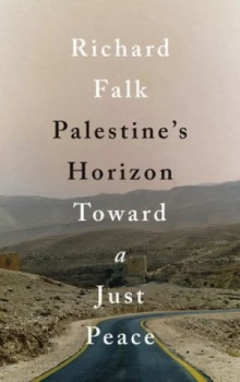 Image of Palestines Horizon by Richard Falk Book