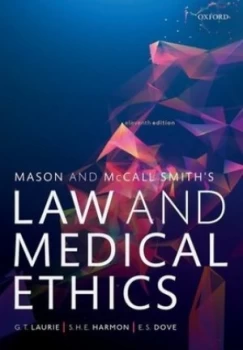 Image of Mason & McCall Smiths law & medical ethics by G. T Laurie