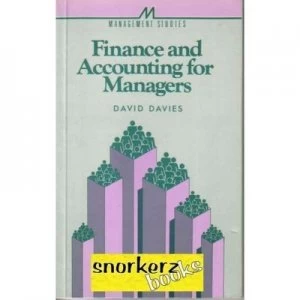 Image of Finance and Accounting for Managers by David B Davies and Institute of Personnel Management Book