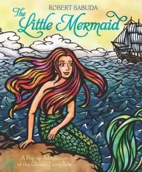 Image of The little mermaid by Robert Sabuda
