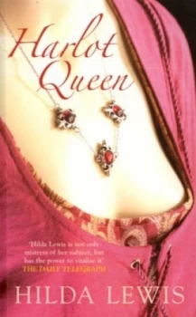 Image of Harlot Queen by Hilda Lewis Book