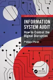 Image of Information System Audit How to Control the Digital Disruption