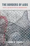 Image of borders of aids race quarantine and resistance